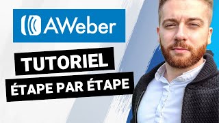 Aweber Tutoriel en Français 2020 [upl. by Eeryk]