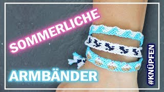 3 sommerliche Armbänder 🌊 knüpfen 🍦 easy DIY [upl. by Alithea]