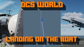 DCS World  Landing on the Boat [upl. by Wendell]