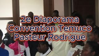 2e Diaporama Convention Temuco Pasteur Rodrigue [upl. by Ennyletak]