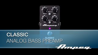 Ampeg  Classic Analog Bass Preamp Pedal  Demo [upl. by Nylesoy531]