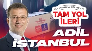 Adil Bir İstanbul İçin Tam Yol İleri [upl. by Aikahs]