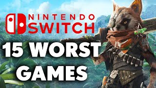 15 WORST Nintendo Switch Games [upl. by Austin]