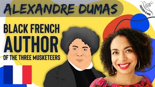 Alexandre Dumas The Black French Author Of The Three Musketeers [upl. by Reames]