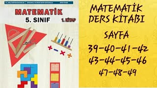 5SINIF MATEMATİK DERS KİTABI SAYFA 3940414243444546474849  5SINIF MATEMATİK 1KİTAP [upl. by Leksehcey]