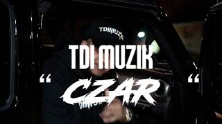 “Czar Remix” TDIMuzik [upl. by Enitsirhc]