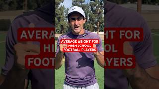 AVERAGE WEIGHT FOR HIGH SCHOOL FOOTBALL PLAYERS [upl. by Harriott]