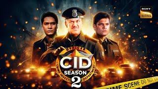 CID Season 2  Coming Soon  Episode 01 Kab Aayega  Release Date  Telly Times [upl. by Porta]