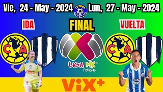 LIGA FEMENIL MX  FINAL  IDA  VUELTA  CLAUSURA 2024 [upl. by Onfroi]