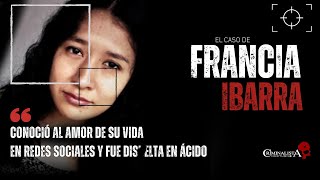 Francia Ibarra  Criminalista Nocturno [upl. by Harlamert392]