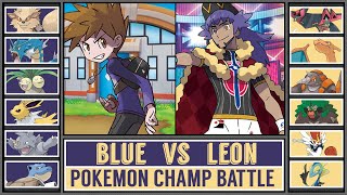 Pokémon Anime Champ Battle BLUE vs LEON [upl. by Sauer]