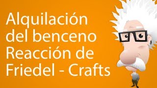 Alquilación del benceno reacción de Friedel  Crafts [upl. by Mackoff]