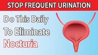 Top 8 Best Ways to Stop Frequent Urination at night  Nocturia [upl. by Taub]