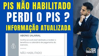 PIS NÃO HABILITADO  PERDI O PIS  INFORMAÇÕES ATUALIZADAS [upl. by Roberts728]