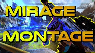 Apex Legends  Mirage Montage [upl. by Oirretna187]