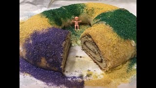 King Cake by The Cajun Ninja [upl. by Bernardi]