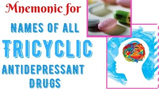 Names of all Tricyclic Antidepressant TCA Drugs  Mnemonic [upl. by Yniffit]