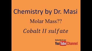 what is the molar mass and molecular weight of cobalt II sulfate Chemistry [upl. by Asabi]