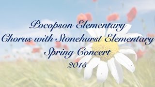 Pocopson Elementary Chorus with Stonehurst Elementary Spring Concert [upl. by Lavella519]