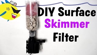 How To Make DIY Aquarium Filter Surface Skimmer [upl. by Jezabel]