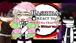 •Hashiras react to Hashira Training ArcMuzan walk•Demon slayer season 4 KNY REACTION [upl. by Fasa237]