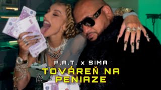 PAT x Sima  Továreň na peniaze Official Video [upl. by Jordon]