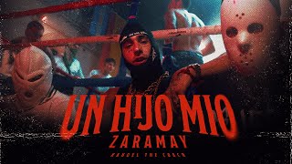 ZARAMAY  Un hijo mío Video Oficial Prod by Nahuel The Coach [upl. by Muna]