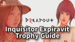 DreadOut 2  Inquisitor Expiravit TrophyAchievement Guide All Urban Legends Location [upl. by Anamor]