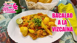 Receta de Bacalao a la vizcaína  La Cocina de Doña Muñe [upl. by Lirbij]