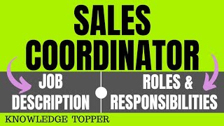 Sales Coordinator Job Description  Sales Coordinator Responsibilities and Duties [upl. by Cock]