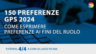 TUTORIAL 44  150 preferenze Gps 2024  Come esprimere preferenze ai fini del ruolo 150preferenze [upl. by Animor]