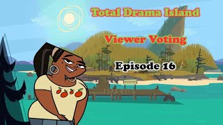 Total Drama Island Viewer Voting  Episode 16 [upl. by Attemaj]