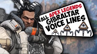 All Apex Legends Gibraltar Voice Lines Apex Legends Voice Lines [upl. by Peonir]