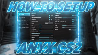 How To Setup Anyx CS2 CS2 Cheat Setup and showcase [upl. by Leahplar914]