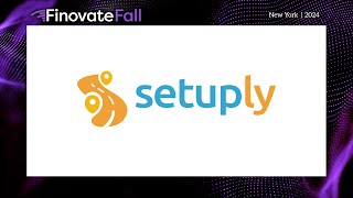 FinovateFall 2024  Setuply [upl. by Pattie]