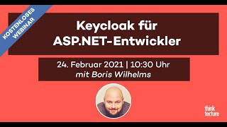 Authentifizierung amp Autorisierung mit Keycloak für ASPNETEntwickler 240221 [upl. by Nerrad]