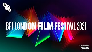 BFI London Film Festival 2021 trailer [upl. by Aniahs383]