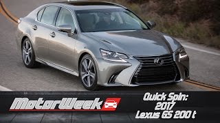 Quick Spin 2017 Lexus GS 200 t  Little quottquot Big Bargain [upl. by Ellinehc]