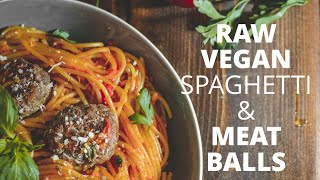 Raw Vegan Spaghetti amp Meatballs Recipe [upl. by Nichola195]