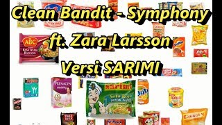 Clean Bandit  Symphony versi SARIMI Parody [upl. by Bassett]