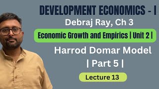 Harrod Domar Model  Endogeneity of Population  Development Economics  Debraj Ray  Ch 3  12 [upl. by Beattie]