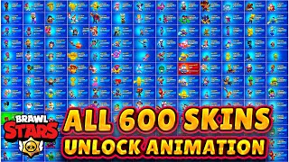 All 600 Skins Unlocking Animation Brawl Stars 4K 60fps [upl. by Temme]