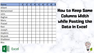 How to Keep the Same Column Width while Pasting the Data in Excel [upl. by Woodrow839]