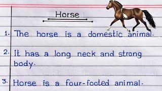 Essay on horse in english  10 lines on horse in english  Horse essay 10 lines in english [upl. by Rhee650]