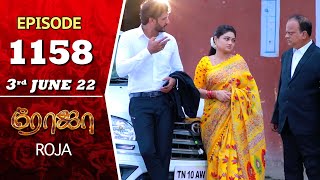 ROJA Serial  Episode 1158  3rd June 2022  Priyanka  Sibbu Suryan  Saregama TV Shows Tami [upl. by Evetta103]