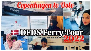 DFDS Ferry Tour Copenhagen to Oslo 2022 denmarkvlog [upl. by Ardnwahs556]