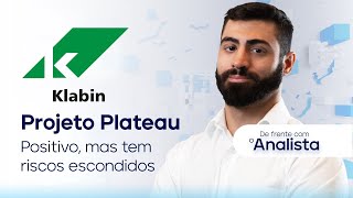 Klabin KLN11  Projeto Plateau Positivo mas tem riscos escondidos dfa klbn11 klabin [upl. by Acir918]