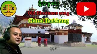 Old song Chimi lhakhang by Toep Kinley Tshering please subscribe my YouTube la [upl. by Eisak]