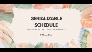 Understanding Serializable Schedules in DBMS Conflict amp View Serializability Explained [upl. by Hekking]