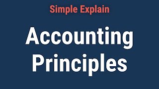 Accounting Principles Explained How They Work GAAP IFRS [upl. by Ahsitahs]